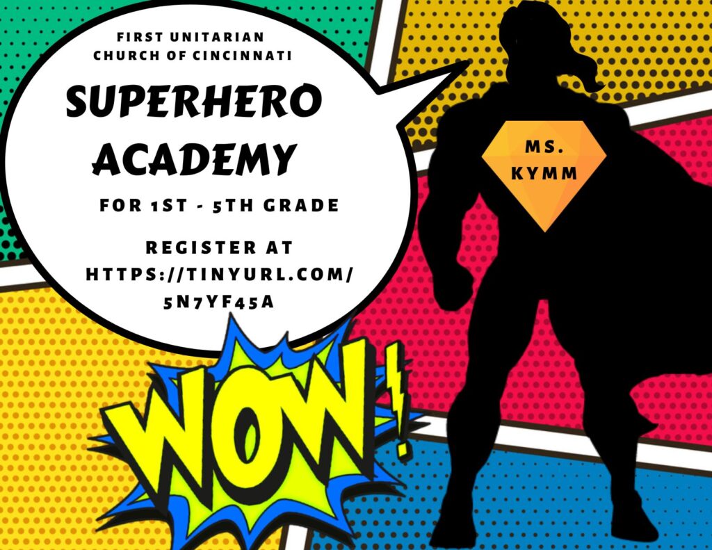 A flier for Superhero Academy. The silhouette of superhero stands against a comic book background. In a speech bubble coming from the superhero, it reads "Superhero Academy for 1st - 5th grade." A stylized "WOW!" is situated below the speech bubble.